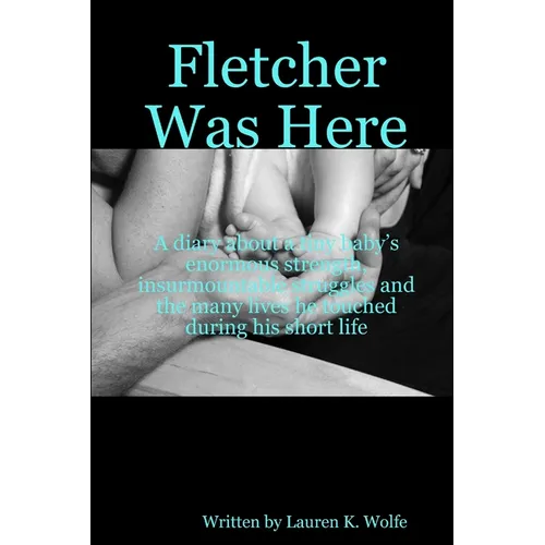 Fletcher Was Here