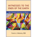 Witnesses to the Ends of the Earth: New Testament Reflections on Mission