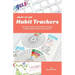 Ready-To-Use Habit Trackers: Log Daily Actions, Build Healthy Routines, Achieve Goals and Live Your Best Life