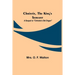 Christie, the King's Servant; A Sequel to "Christie's Old Organ"