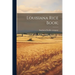 Louisiana Rice Book;