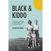 Black & Kiddo: A True Story of Dust, Determination, and Cowboy Dreams