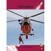 Helicopters