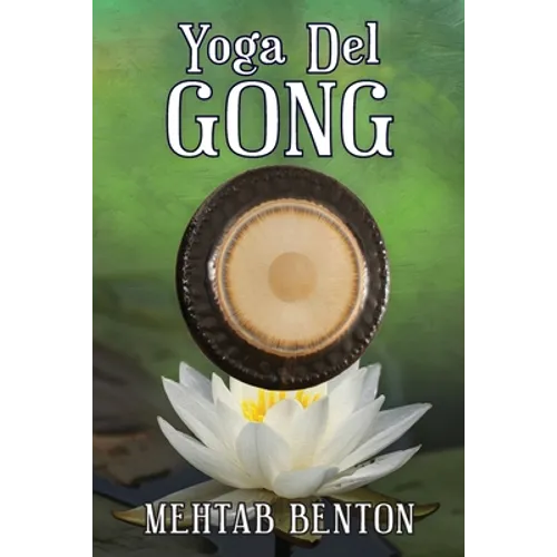 Yoga Del Gong