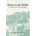 Down in the Hollar: A Gallery of Ozark Folk Speech