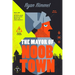 The Mayor of Noobtown