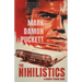 The Nihilistics