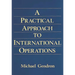 Practical Approach to International Operations