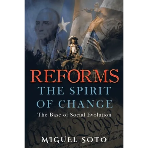 Reforms: The Spirit of Change