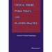 Critical Theory, Public Policy, and Planning Practice