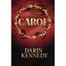 Carol: Being a Ghost Story of Christmas