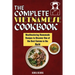 The Complete Vietnamese Cookbook: Mouthwatering Homemade Recipes To Discover One Of The Best Cuisine In The World