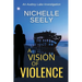A Vision of Violence