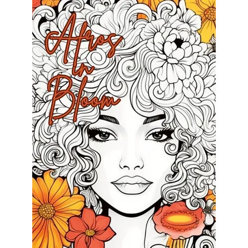 Afros In Bloom