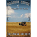 Prairie River #1: A Journey of Faith