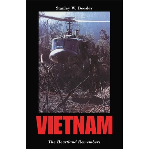 Vietnam: The Heartland Remembers