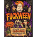 Fuckween: A Spooky, Sweary Halloween Coloring & Activity Book for Adults