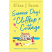 Summer Days at Clifftop Cottage: An uplifting and utterly heartwarming page-turner to escape with