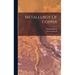 Metallurgy Of Copper