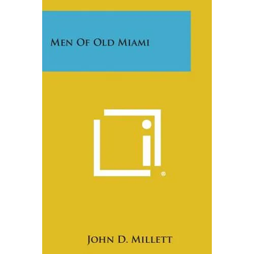 Men of Old Miami