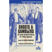 Ghosts & Gamblers: The Further Uncollected Stories of E. Phillips Oppenheim