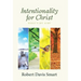 Intentionality for Christ: What's My Aim?