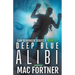Deep Blue Alibi