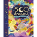 500 Dreams: A Bedtime Seek-And-Find