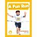 A Fun Run