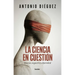 Ciencia En Cuestión, La