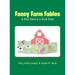 Fancy Farm Fables: A Kind Deed Is a Good Deed