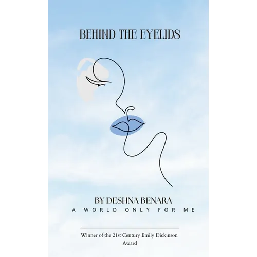 Behind The Eyelids