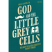 God and the Little Grey Cells: Religion in Agatha Christie's Poirot Stories