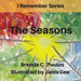I Remember The Seasons