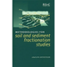 Methodologies for Soil and Sediment Fractionation Studies
