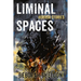 Liminal Spaces: Horror Stories