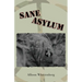 Sane Asylum