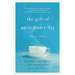 The Gift of an Ordinary Day: A Mother's Memoir