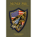 Send Me: Chronicles of an FBI Sniper