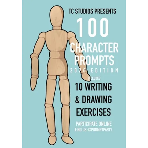 100 Character Prompts: 2020 Edition