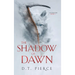 The Shadow of Dawn