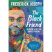 The Black Friend: On Being a Better White Person