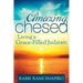Amazing Chesed: Living a Grace-Filled Judaism