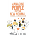 Managing People in the New Normal: Principles Based on Mental Health and Wellbeing
