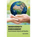 Biodiversity Enrichment: Socio-Economic Impacts and Genetics