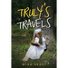 Truly's Travels
