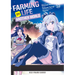 Farming Life in Another World Volume 12
