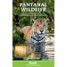 Pantanal Wildlife