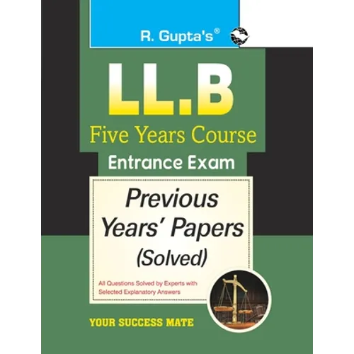 LL.B-Five Years Course Entrance Exam Previous Years' Papers [Solved]