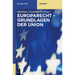 Grundlagen der Union